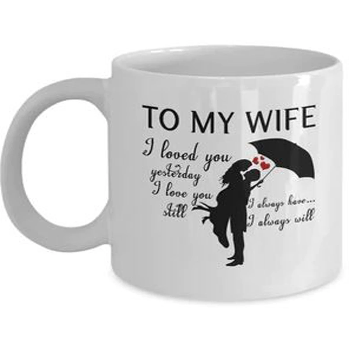 Too My Wife  Custom Ceramic Mugs – Valentine Day Mugs price in Pakistan